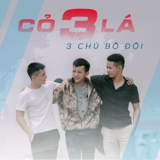 3 Chú Bộ Đội