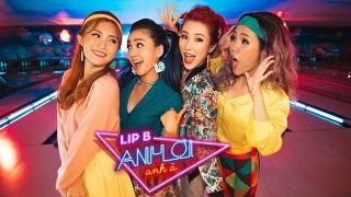 Anh Ơi Anh À - Lip B