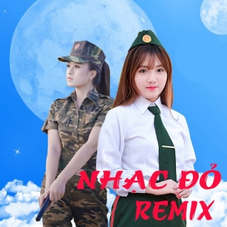 Tuyển Tập Nhạc đỏ Cach Mạng Remix Hay Nhất Various Artists Nhac Vn