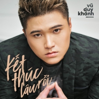 Kết Thúc Lâu Rồi (Single)