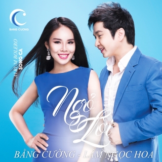 Bằng Cường,Lâm Ngọc Hoa