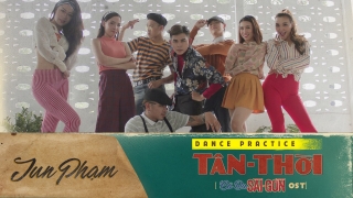 Tân Thời (Practice Dance) - Jun Phạm