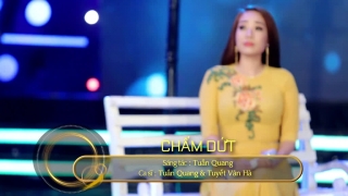 Chấm Dứt - Tuấn Quang, Tuyết Vân Hà