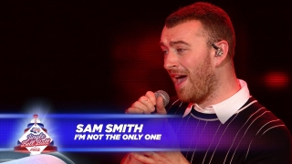 I'm Not The Only One (Live At Capital’s Jingle Bell Ball 2017) - Sam Smith