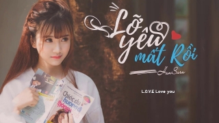 Lỡ Yêu Mất Rồi - Han Sara, Tùng Maru