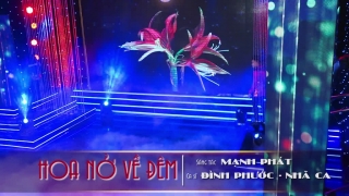 Hoa Nở Về Đêm - Nhã Ca, Đình Phước