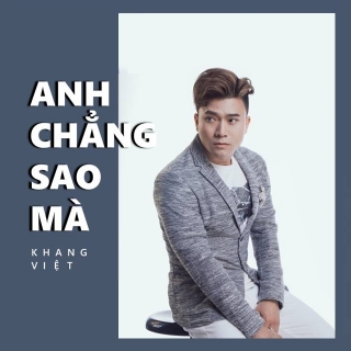 Anh Chẳng Sao Mà