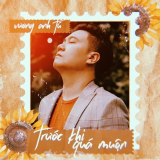 Trước Khi Quá Muộn (Single)
