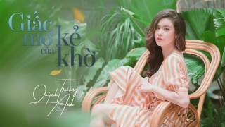 Giấc Mơ Của Kẻ Khờ - Trương Quỳnh Anh