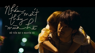 Nhắm Mắt Thấy Mùa Hè (OST) - Nguyên Hà