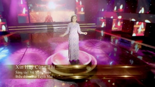 Xin Hãy Cùng Tôi - Bùi Tuyết Mai
