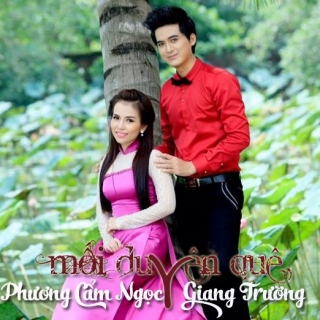 Giang Trường,Phương Cẩm Ngọc