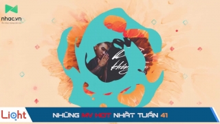 Những MV Hot Nhất Tuần 41 - Various Artists