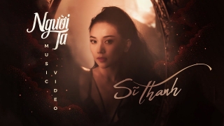 Người Ta - Sĩ Thanh