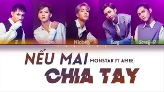 Nếu Mai Chia Tay - Monstar, Amee