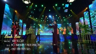 Bình Bát - Hồ Hán Dân, Bích Phượng