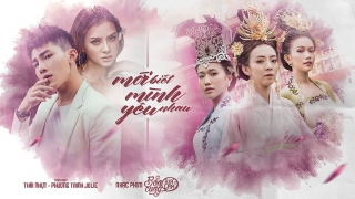 Mới Biết Mình Yêu Nhau (Bổn Cung Giá Lâm OST) - Thái Nhựt, Phương Trinh Jolie