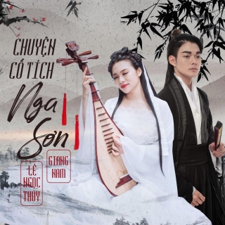 Chuyện Tình Cổ Tích Nga Sơn (Single)