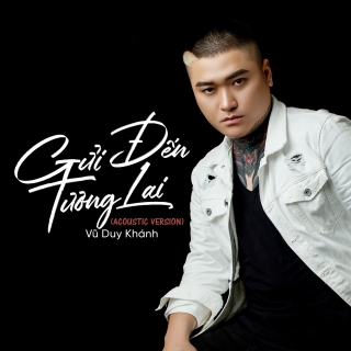 Gửi Đến Tương Lai (Single)