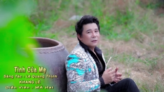 Tình Của Mẹ - Khang Lê