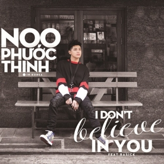 Noo Phước Thịnh,Basick