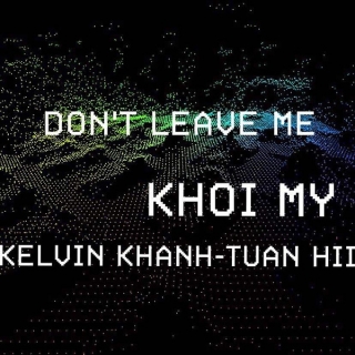 Khởi My,Kelvin Khánh,Tuấn Hii