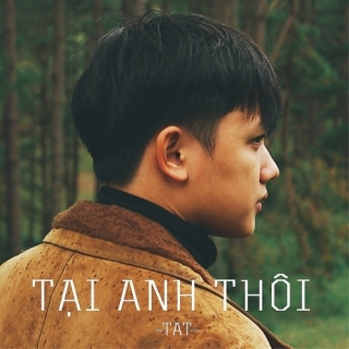 TAT (Trần Tuấn Anh)