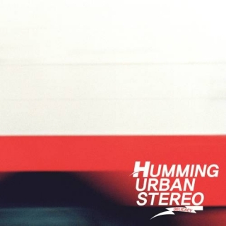 Humming Urban Stereo