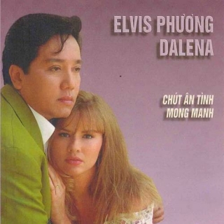 Elvis Phương,Dalena