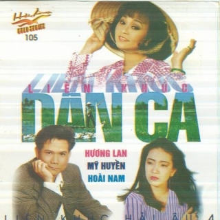 Hương Lan,Hoài Nam,Mỹ Huyền