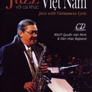 Xuân Phú,Quyền Văn Minh,Nhóm Saxophone