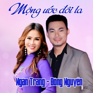 Ngân Trang,Đông Nguyễn