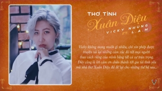 Thơ Tình Xuân Diệu - Vicky Nhung, L.A.M