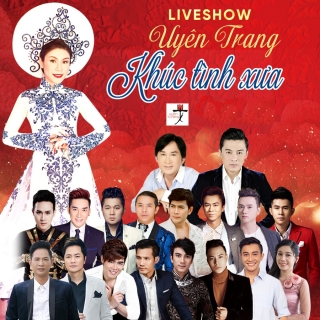 Khúc Tình Xưa (Liveshow)