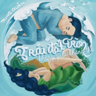 Trái Đất Tròn Không Gì Là Không Thể