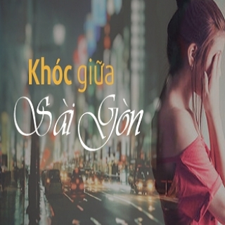 Khóc Giữa Sài Gòn - Various Artists