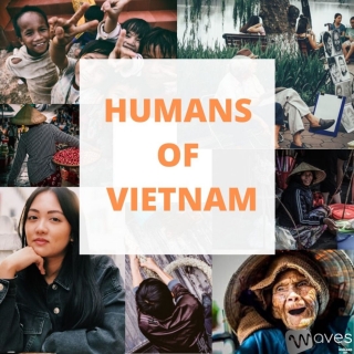 S1E11 - Nghe ông bà kể chuyện chiến tranh - Humans of Vietnam - Waves