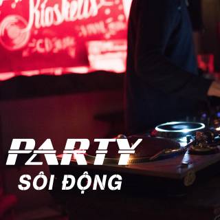 Party Sôi Động - Various Artists