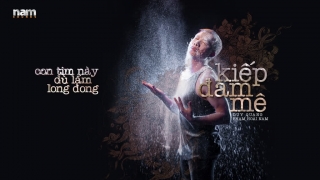 Kiếp Đam Mê (Lyrics) - Phạm Hoài Nam