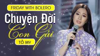 Chuyện Người Con Gái - Tố My