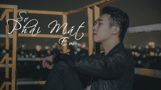 Sợ Phải Mất Em - Hoàng Luân