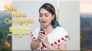 Sắc Màu Cao Nguyên - Lê Như