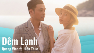Đêm Lạnh - Quang Vinh, Hiền Thục