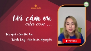 Lời Cảm Ơn Của Con (Cover) - Victoria Nguyễn