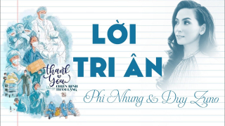 Lời Tri Ân - Phi Nhung, Duy Zuno