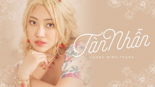 Tàn Nhẫn (Lyric) - Lương Minh Trang