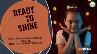 Ready To Shine (Lyric) - Bé Bào Ngư