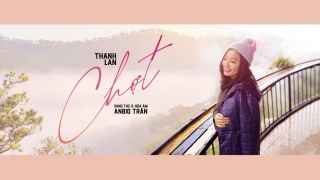 Chợt (Lyric) - Thanh Lan (Phạm)