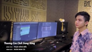 Thương Con Chốt Sang Sông - Đoàn Minh Tài
