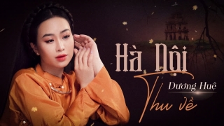 Hà Nội Thu Về (Lyric) - Dương Huệ